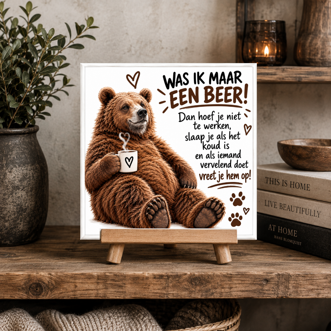 Was ik maar een beer...